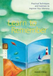 Cover of: Learn to Remember by Dominic O'Brien, Dominic O'Brian