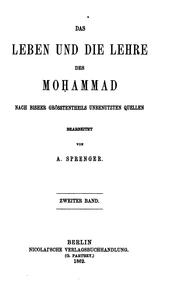 Das Leben und die Lehre des Mohammad by Aloys Sprenger