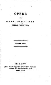 Cover of: Opere di Galileo Galilei ... by Galileo Galilei