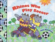 Cover of: Rhinos who play soccer