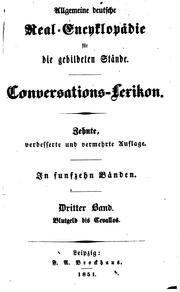 Cover of: Allgemeine deutsche Real-encyklopädie für die gebildeten Stände: Conversations-lexikon by Friedrich Arnold Brockhaus, F.A. Brockhaus / Leipzig (Firm )., Karl August Espe
