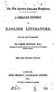 Cover of: A Smaller History of English Literature by James Rowley
