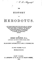 Cover of: The History of Herodotus: A New English Version, Ed. with Copious Notes and ...