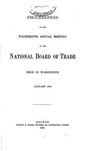 Proceedings of the Annual Meeting of the National Board of Trade by National Board of Trade (U.S.)