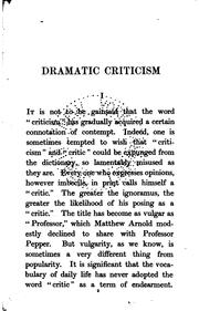 Cover of: Dramatic Criticism: Three Lectures Delivered at the Royal Institution, February 1903