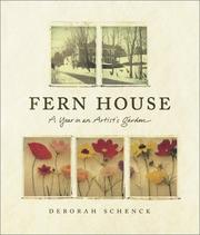 Cover of: Fern House: A Year in an Artist's Garden