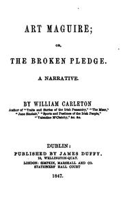 Cover of: Art Maguire, or, The broken pledge