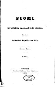Cover of: Suomi by Suomalaisen Kirjallisuuden Seura , Suomalaisen Kirjallisuuden Seura