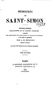 Cover of: Mémoires de Saint-Simon by Saint-Simon, Louis de Rouvroy duc de, Arthur André Gabriel Michel de Boislisle, Lèon Lecestre, Jean Georges Léon Michel de Boislisle