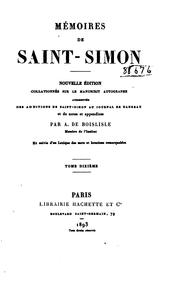 Cover of: Mémoires de Saint-Simon by Saint-Simon, Louis de Rouvroy duc de, Arthur André Gabriel Michel de Boislisle, Lèon Lecestre, Jean Georges Léon Michel de Boislisle