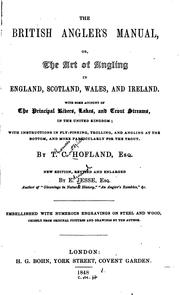 Cover of: The British Angler's Manual: Or, The Art of Angling in England, Scotland, Wales, and Ireland ...