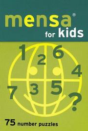 Cover of: Mensa Number Puzzles for Kids: Seventy-five puzzles for your brain
