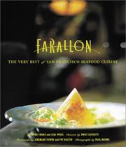 Cover of: The Farallon Cookbook: The Very Best of San Francisco Seafood Cuisine