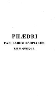 Cover of: Phædri Fabularum Æsopiarum libri quinque