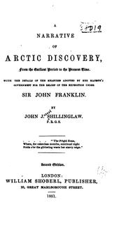 Cover of: A Narrative of Arctic Discovery, from the Earliest Period to the Present Time: From the Earliest ...