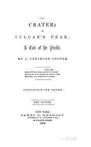 Cover of: The Crater: Or, Vulcan's Peak. A Tale of the Pacific by James Fenimore Cooper