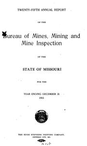 Annual Report by Missouri Division of Mine Inspection , Missouri Bureau of Mines