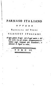 Parnaso italiano: ovvero, Raccolta de' poeti classici italiani by Andrea Rubbi