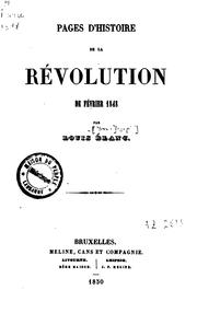 Cover of: Pages d'histoire de la Révolution de février 1848 by Louis Blanc, Louis Jean Joseph Blanc