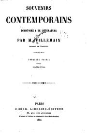 Souvenirs contemporains d'histoire et de littérature by Abel-François Villemain