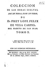 Colección de las obras sueltas, assi en prosa, como en verso by Lope de Vega