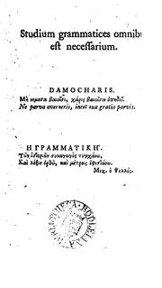 Cover of: Institutio Græcæ grammatices compendiaria. In vsum Regiæ scholæ Wesmonasteriensis [by W. Camden ...