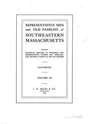 Cover of: Representative Men and Old Families of Southeastern Massachusetts ...