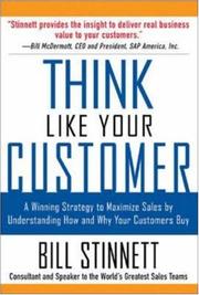 Cover of: Think Like Your Customer by Bill Stinnett