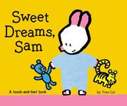 Cover of: Sweet dreams, Sam: a touch-and-feel book