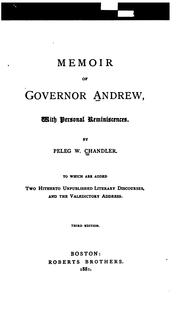 Cover of: Memoir of Governor Andrew: With Personal Reminiscences