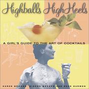 Cover of: Highballs High Heels by Gideon Bosker, Karen Brooks, Reed Darmon