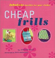 Cover of: Cheap Frills: Fabulous Facelifts for Your Clothes