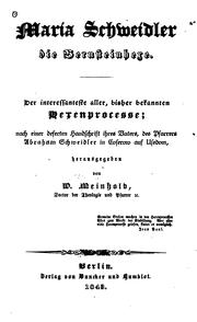 Cover of: Maria Schweidler, die Bernsteinhexe: Der interessanteste aller bisher bekannten Hexenprocesse ... by Wilhelm Meinhold