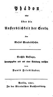 Cover of: Phädon, oder über die Unsterblichkeit der Seele