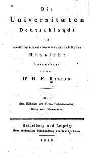 Cover of: Die Universitaeten Deutschlands in Medicinisch-naturwissenschaftlicher ... by Hermann Friedrich Kilian