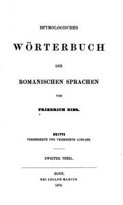 Cover of: Etymologisches Wörterbuch der romanischen Sprachen by Friedrich Diez