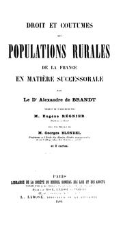 Cover of: Droit et coutumes des populations rurales de la France en matière successorale