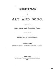 Cover of: Christmas in Art and Song: A Collection of Songs, Carols and Descriptive ...