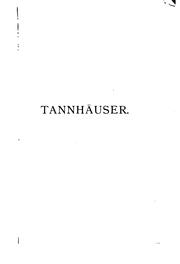Cover of: Tannhäuser und der Sängerkrieg auf Wartburg