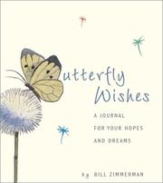 Cover of: Butterfly Wishes: A Journal of Your Hopes and Dreams