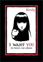 Cover of: Emily I Want You to Leave Me Alone Journal