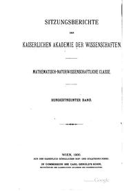 Cover of: Sitzungsberichte by Kaiserlichen Akademie der Wissenschaften in Wien, Mathematisch-Naturwissenschaftliche Klasse
