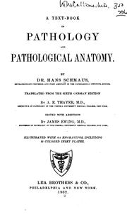 A Text-book of pathology and pathological anatomy by Hans Schmaus, James Ewing