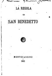 Cover of: La regola di San Benedetto by Benedict, Francesco Leopoldo Zelli-Jacobuzi
