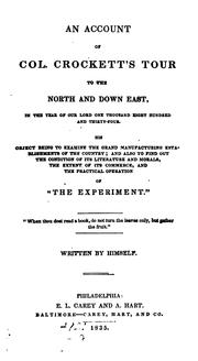 Cover of: An Account of Col. Crockett's Tour to the North and Down East: In the Year of Our Lord One ...