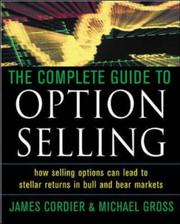 Cover of: The Complete Guide to Option Selling by James Cordier, Michael Gross