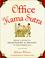 Cover of: Office kama sutra