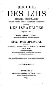 Cover of: Recueil des lois, décrets, ordonnances avis du Conseil d'État, arrêtés et réglements concernant ...