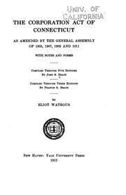 Cover of: The Corporation Act of Connecticut: As Amended by the General Assembly of ...