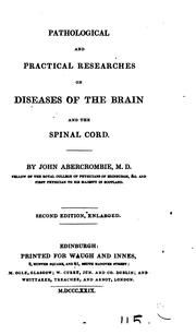 Cover of: Pathological and Practical Researches on Diseases of the Brain and Spinal Cord